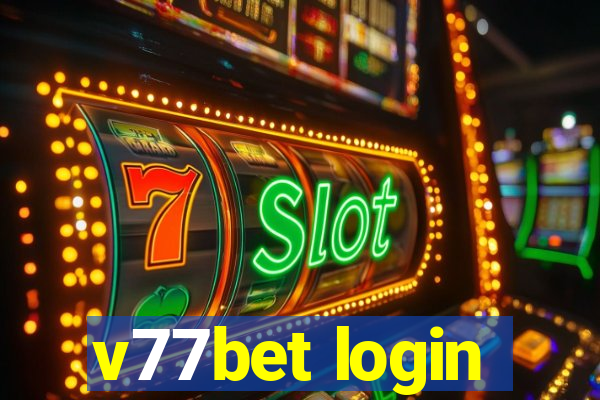 v77bet login